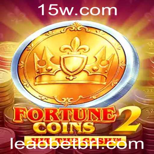 Explorando o Mundo de FortuneCoins2: Uma Aventura com Leao Bet